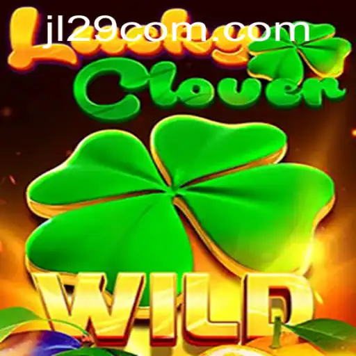 Discover the Excitement of LuckyClover and Explore the World of JL29.COM