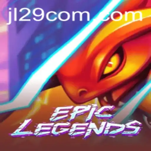 Exploring the Exciting World of EpicLegends and Beyond