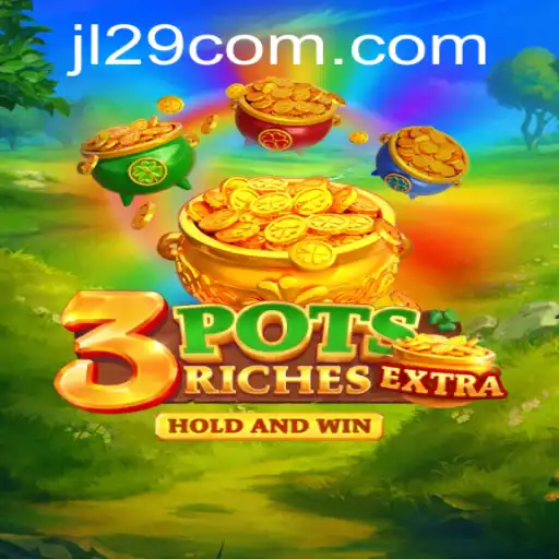 Explore the Thrilling World of 3potsExtra: A Gamechanger in Online Entertainment