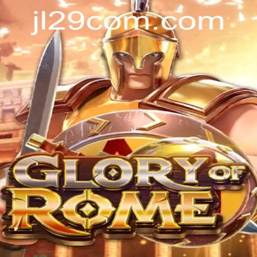 Exploring the Intricacies and Strategies of GloryofRome on JL29.COM